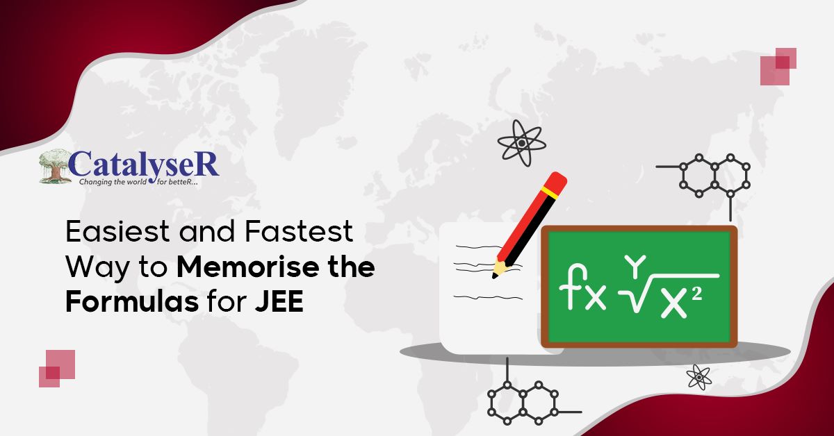Easiest and Fastest Way to Memorise the Formulas for JEE